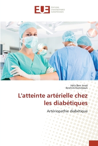 L'atteinte artérielle chez les diabétiques