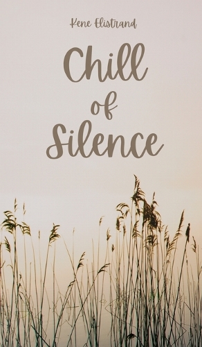 Chill of Silence