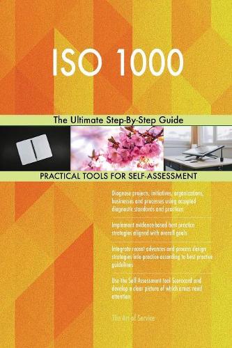 ISO 1000 the Ultimate Step-By-Step Guide