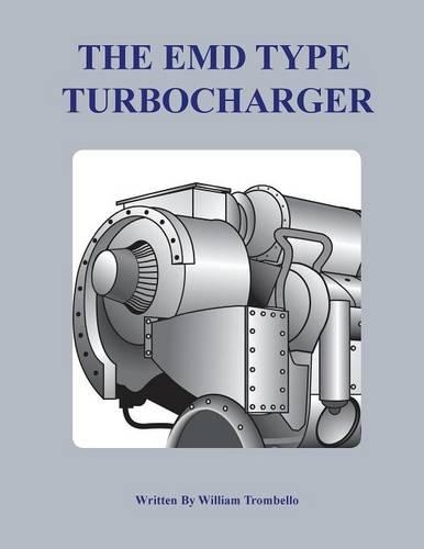 The Electro-Motive Type Turbocharger