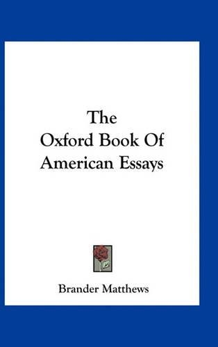 The Oxford Book of American Essays