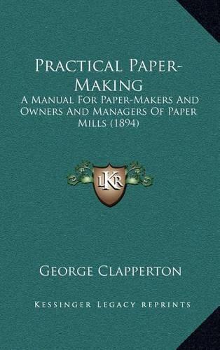 Practical Paper-Making