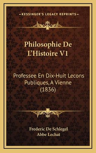 Philosophie De L'Histoire V1