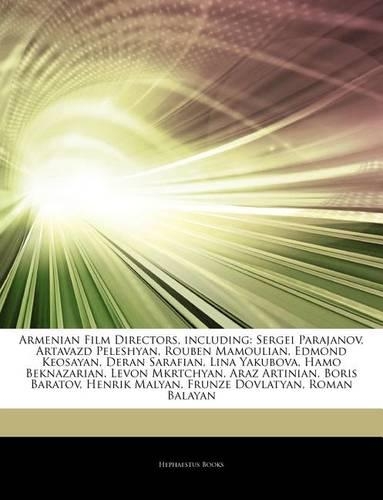 Articles on Armenian Film Directors, Including