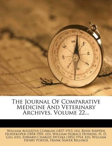 The Journal of Comparative Medicine and Veterinary Archives, Volume 22...: (English)