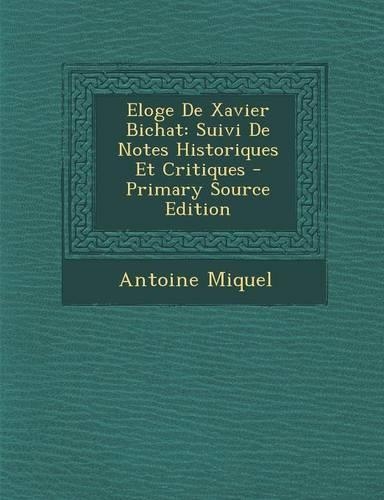 Eloge de Xavier Bichat