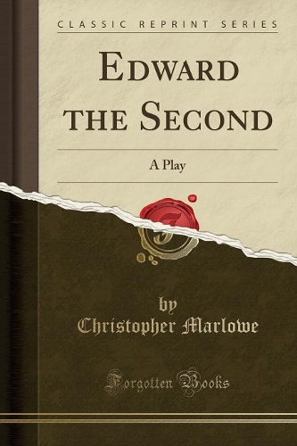 Edward the Second