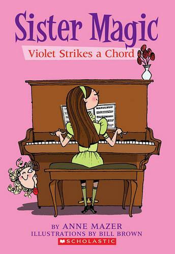 Mabel Strikes a Chord: (04 Sister Magic)