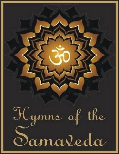 Hymns of the Samaveda