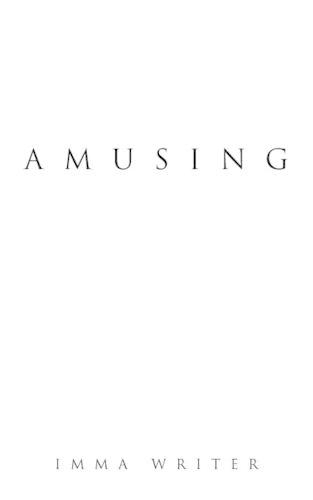 Amusing