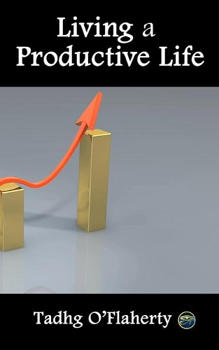 Living a Productive Life