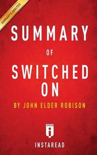Summary of Switched on