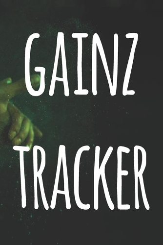 Gainz Tracker