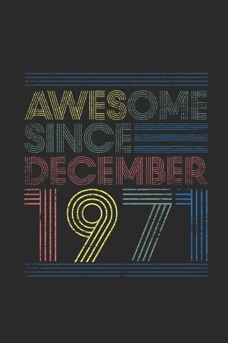 Awesome Since December 1971