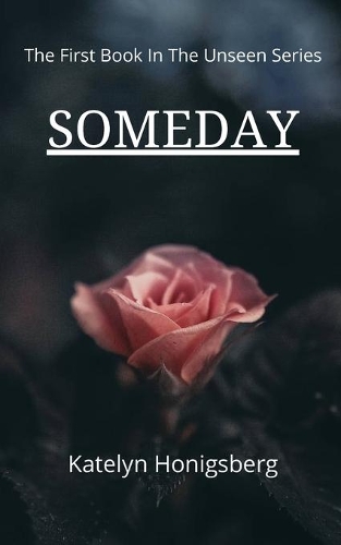 Someday: (1 Unseen)