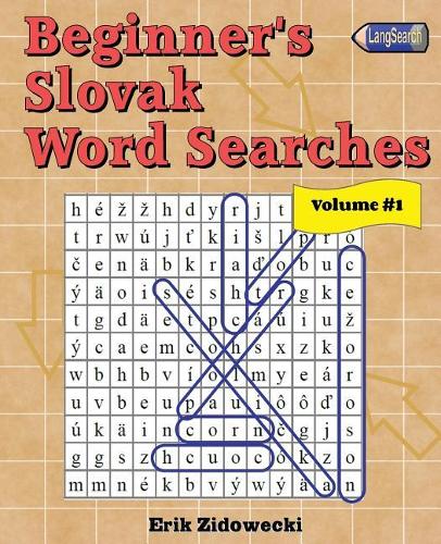 Beginner's Slovak Word Searches - Volume 1