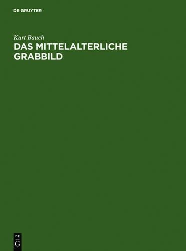 Das Mittelalterliche Grabbild