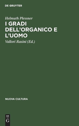 I Gradi Dell'organico E l'Uomo