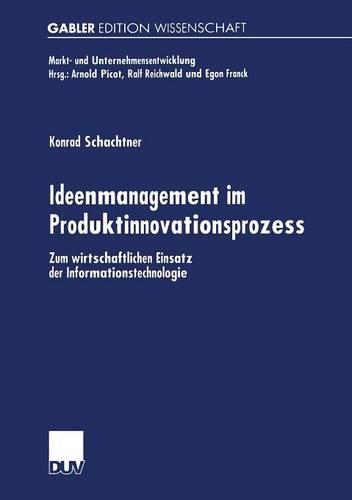 Ideenmanagement im Produktinnovationsprozess