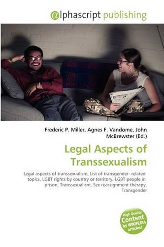 Legal Aspects of Transsexualism: (English)
