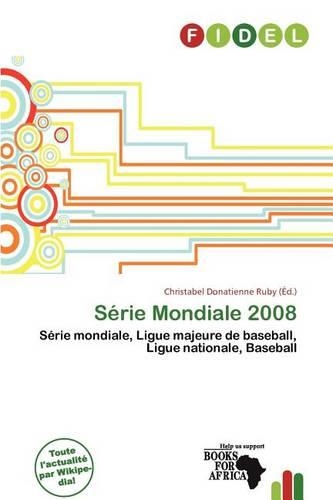 S Rie Mondiale 2008