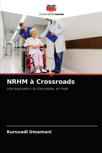NRHM à Crossroads