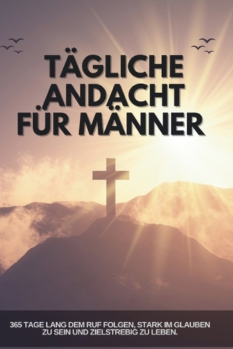 Tägliche Andacht für Männer