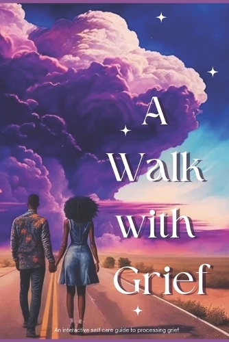 A Walk with Grief