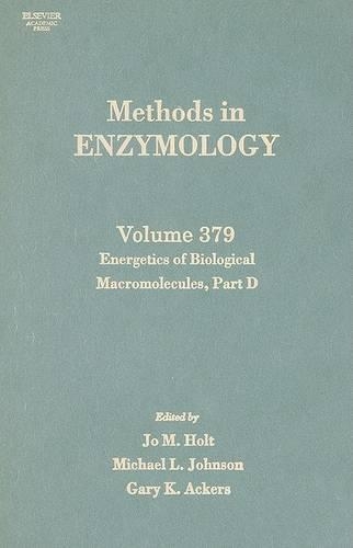 Energetics of Biological Macromolecules, Part D