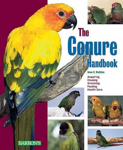 The Conure Handbook: (B.E.S. Pet Handbooks)