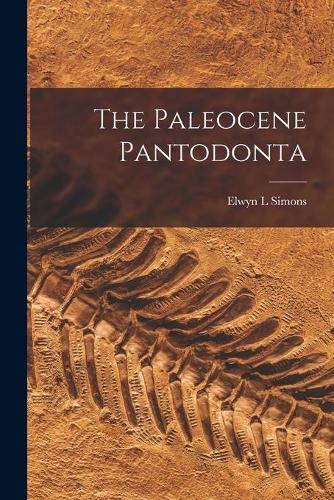 The Paleocene Pantodonta