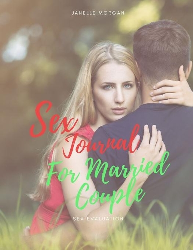 Sex Journal For Married Couple