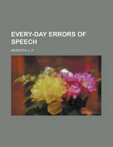 Every-Day Errors of Speech