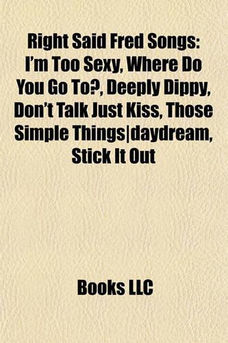 Right Said Fred Songs