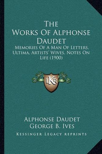 The Works Of Alphonse Daudet