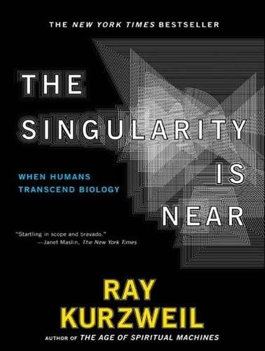 The Singularity Is Near: When Humans Transcend Biology: When Humans Transcend Biology: Includes Multimode CDs