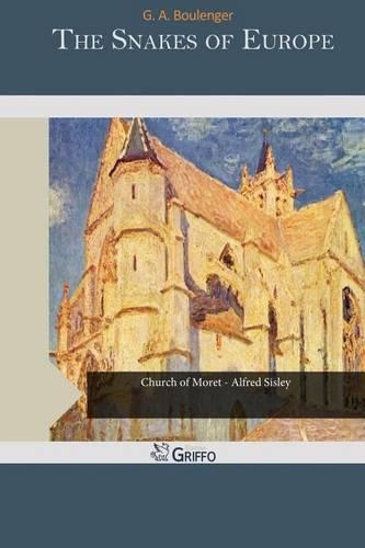 The Snakes of Europe