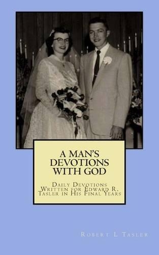 A Man's Devotions With God