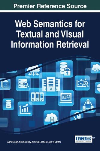 Web Semantics for Textual and Visual Information Retrieval: (Advances in Data Mining and Database Management)