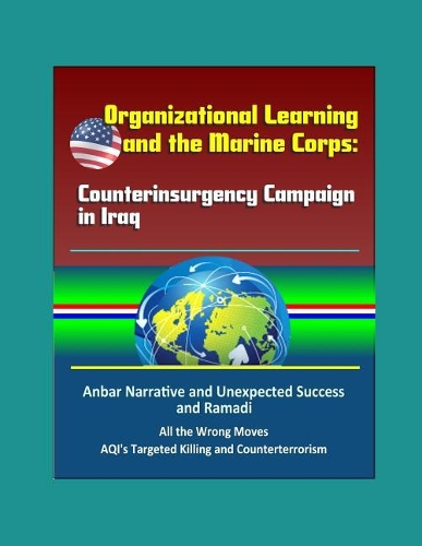 Organizational Learning and the Marine Corps