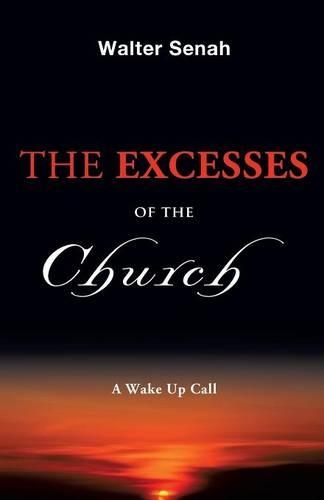 The Excesses of the Church