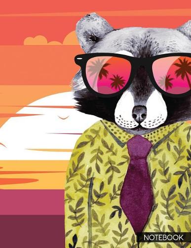 Notebook: Lined Paper for Writing Journaling and Notetaking - Funny Raccoon at Sunset Tropical Island(2 Cool Hipster Animal Books)