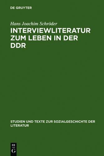 Interviewliteratur Zum Leben in Der DDR