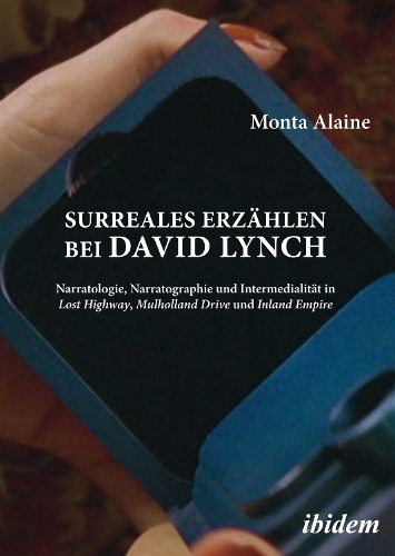 Surreales Erzählen bei David Lynch
