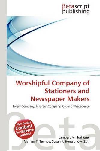 Worshipful Company of Stationers and Newspaper Makers