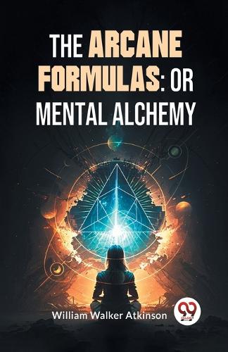 The Arcane Formulas