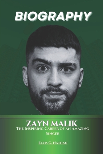 Zayn Malik Biography
