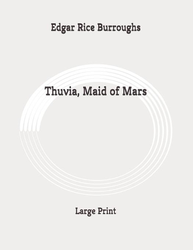 Thuvia, Maid of Mars