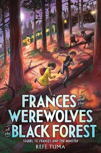 Frances and the Werewolves of the Black Forest: (2 Frances Stenzel)