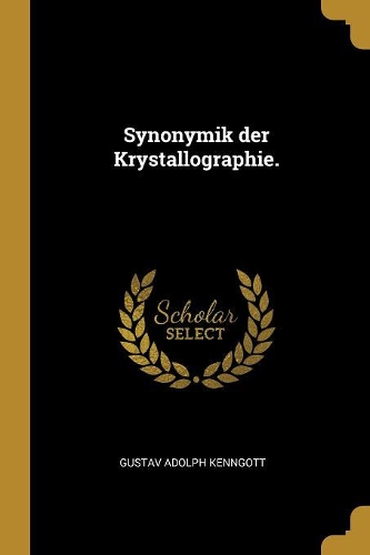Synonymik der Krystallographie.